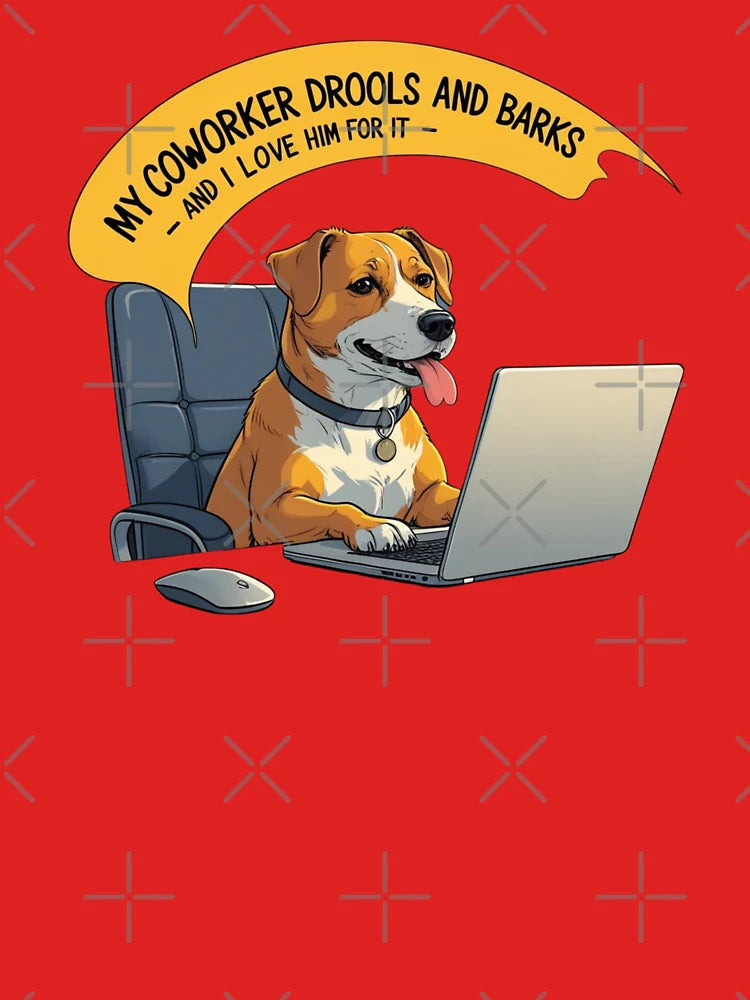 My coworker drolls and barks Classic T-Shirt