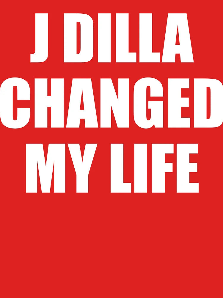 J Dilla changed my life Classic T-Shirt