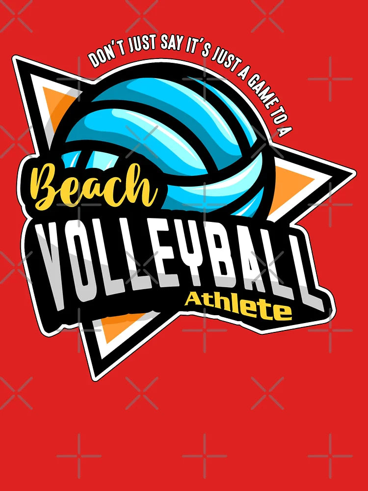 Beach Volleyball Don't Just Say It's Beach Holiday Classic T-Shirt