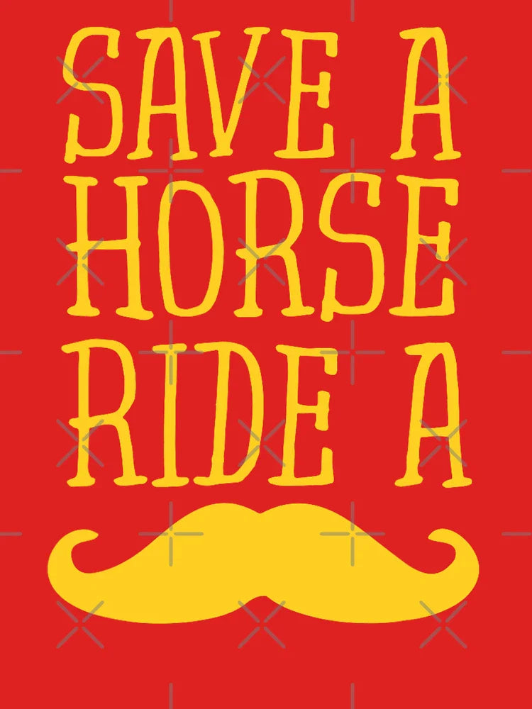 Save A Horse Ride A Mustache Classic T-Shirt