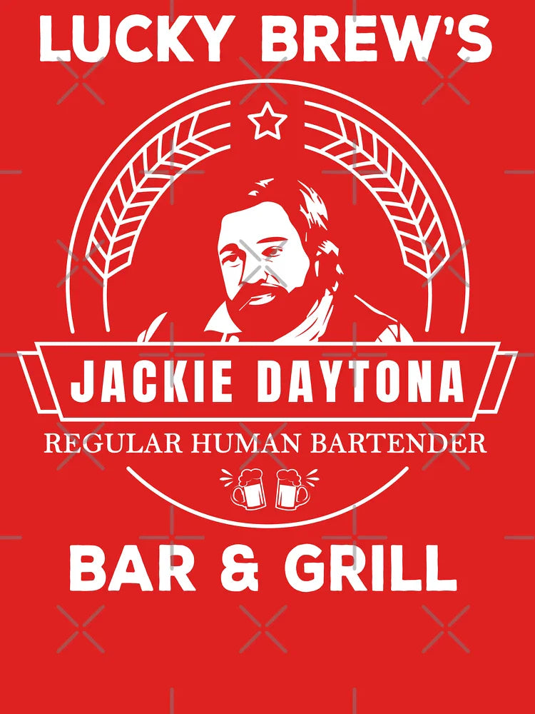 Jackie Daytona - Lucky Brew's Bar and Grill Shirt - What We Do in the Shadows Classic T-Shirt
