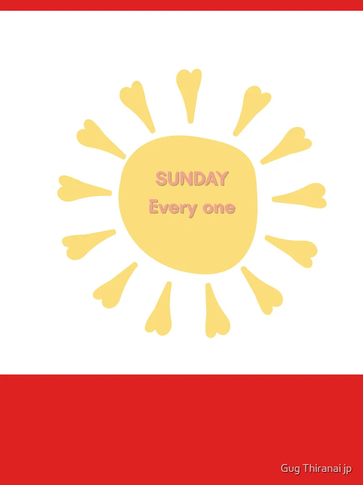 Good morning : This's sunday every one. Classic T-Shirt