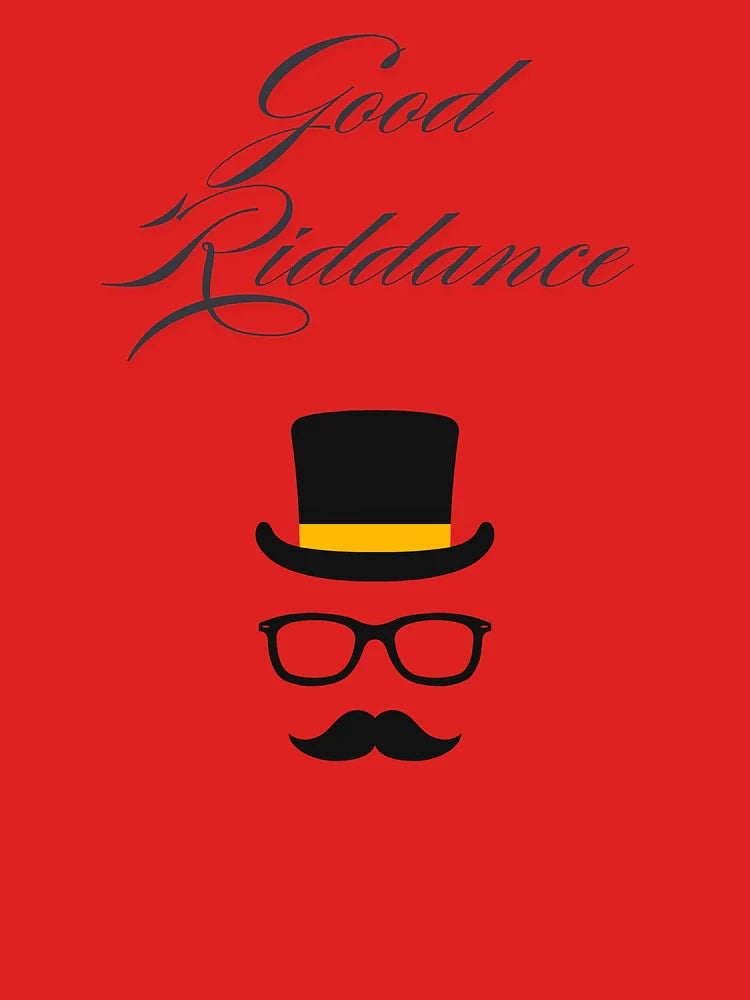 Good Riddance Classic T-Shirt