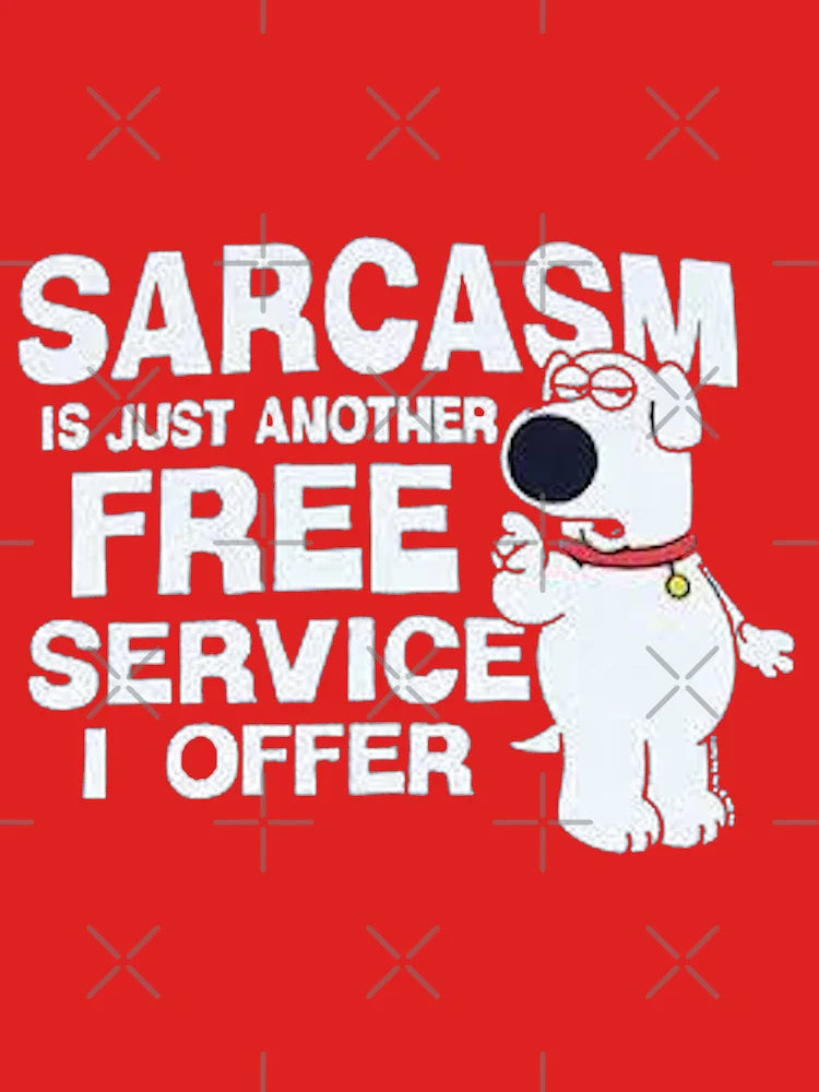 Sarcasm is just another free service I offer  Classic T-Shirt