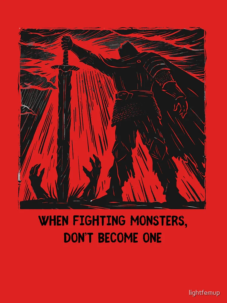 When Fighting Monsters Knight of Restraint Classic T-Shirt
