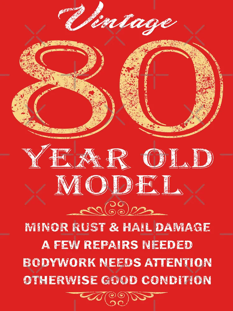 80th Birthday - Funny gift idea Classic T-Shirt