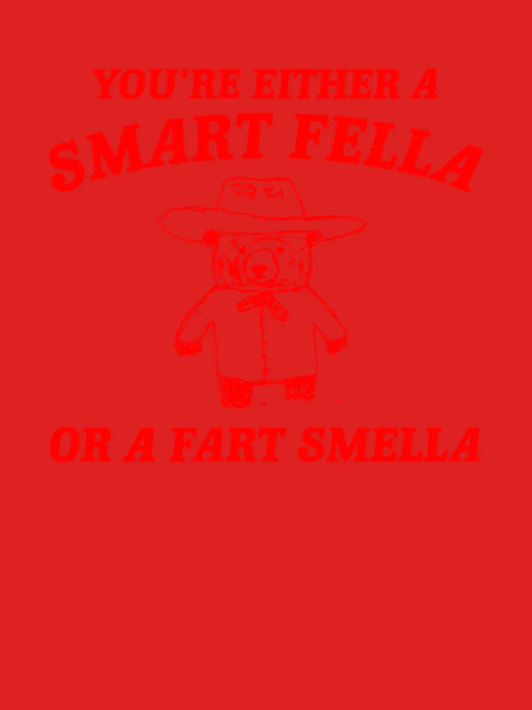 Are You A Smart Fella Or Fart Smella Classic T-Shirt