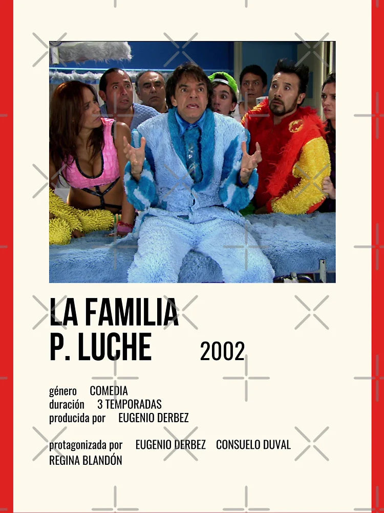 La Familia P. Luche Poster Classic T-Shirt