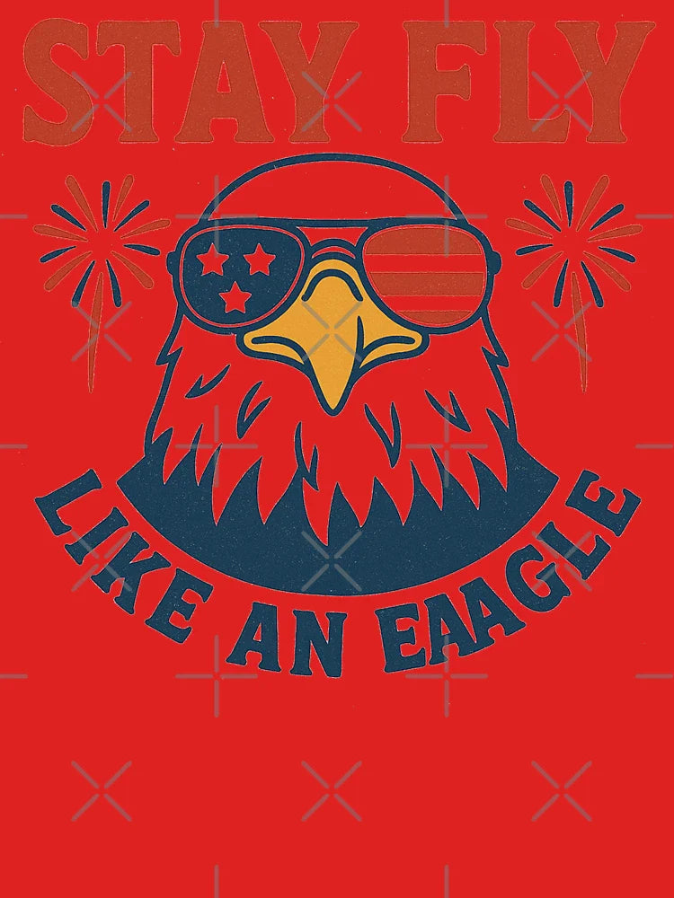 Copy of Stay Fly Like an Eagle – 4th of July Design Classic T-Shirt