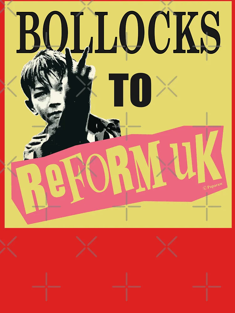 BOLLOCKS TO REFORM UK Classic T-Shirt