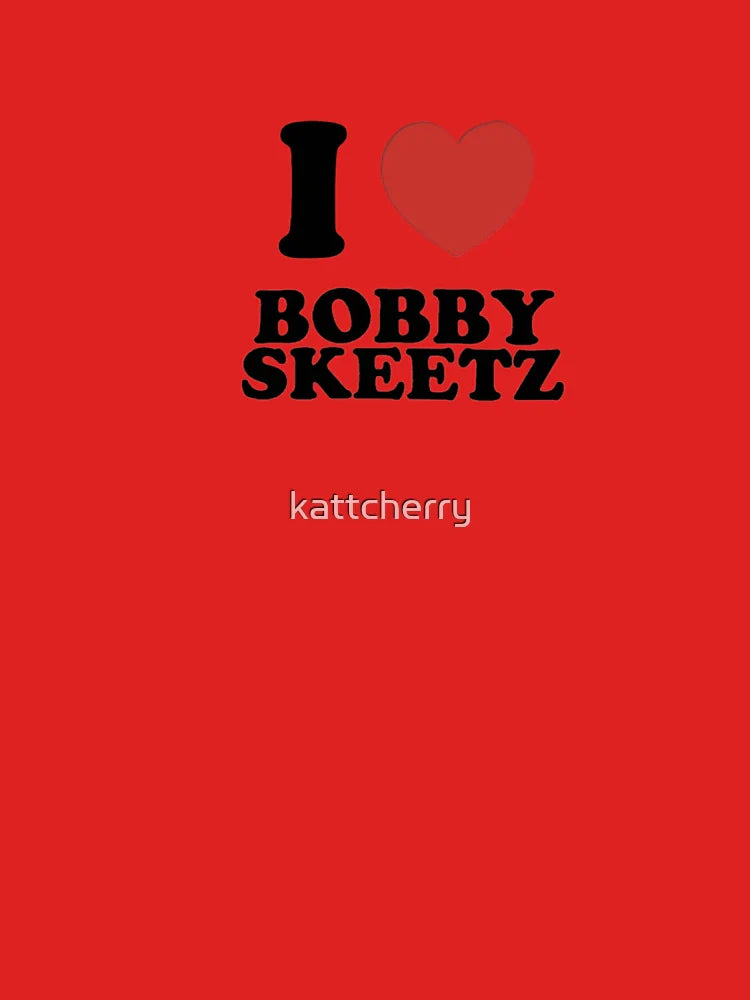 I ove Bobby Skeetz Classic T-Shirt