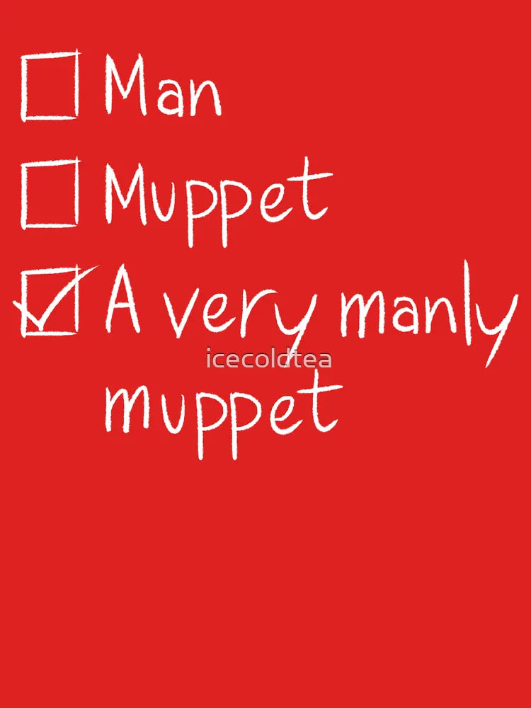 Man or Muppet Classic T-Shirt