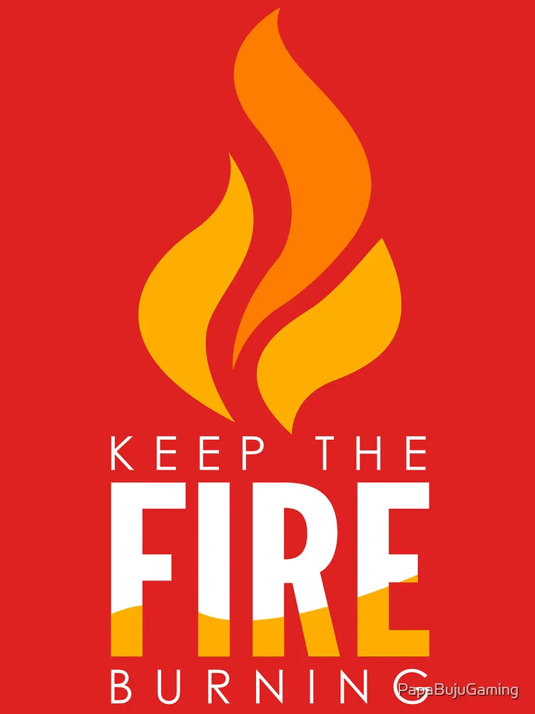 Keep The Fire Burning Classic T-Shirt