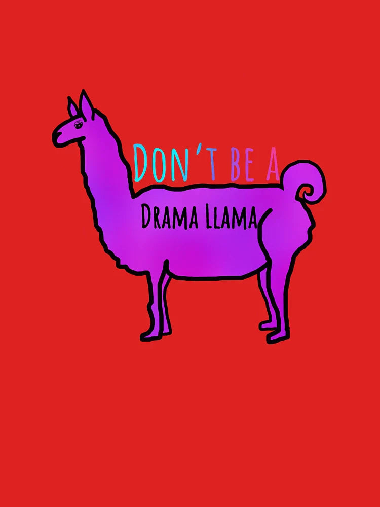 Donâ€™t Be A Drama Llama Classic T-Shirt