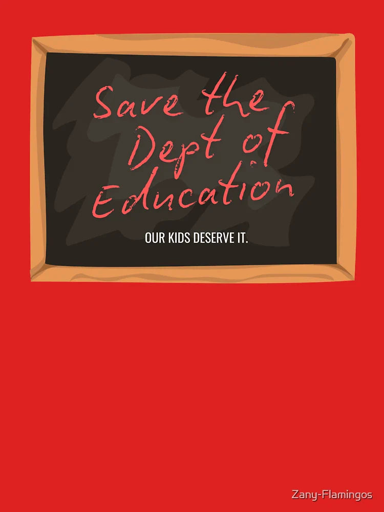 Save the Dept of Ed Classic T-Shirt