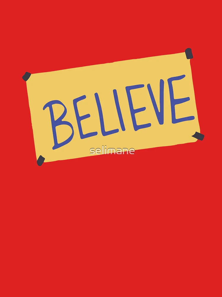Believe Ted Classic T-Shirt