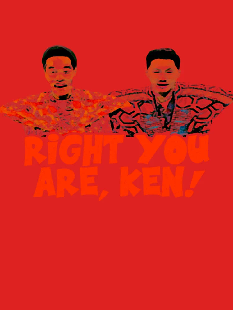 Mxc T-ShirtRight You Are, Ken!  Classic T-Shirt