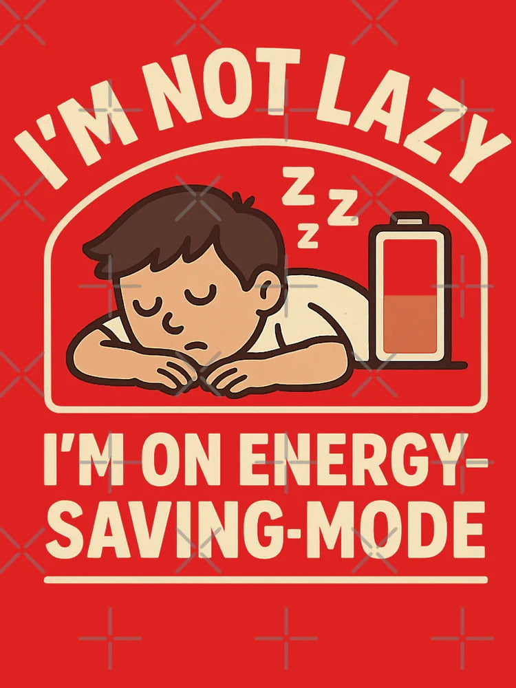 I'm Not Lazy, I'm on Energy-Saving Mode – Funny Sleep Cartoon Classic T-Shirt