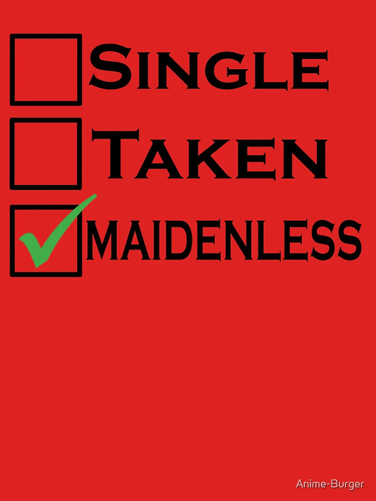 Single Taken Maidenless Classic T-Shirt