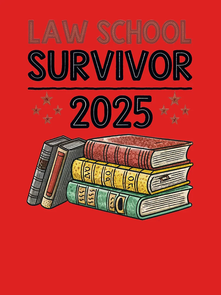 Law School Survivor 2025 Graduate Gift Classic T-Shirt