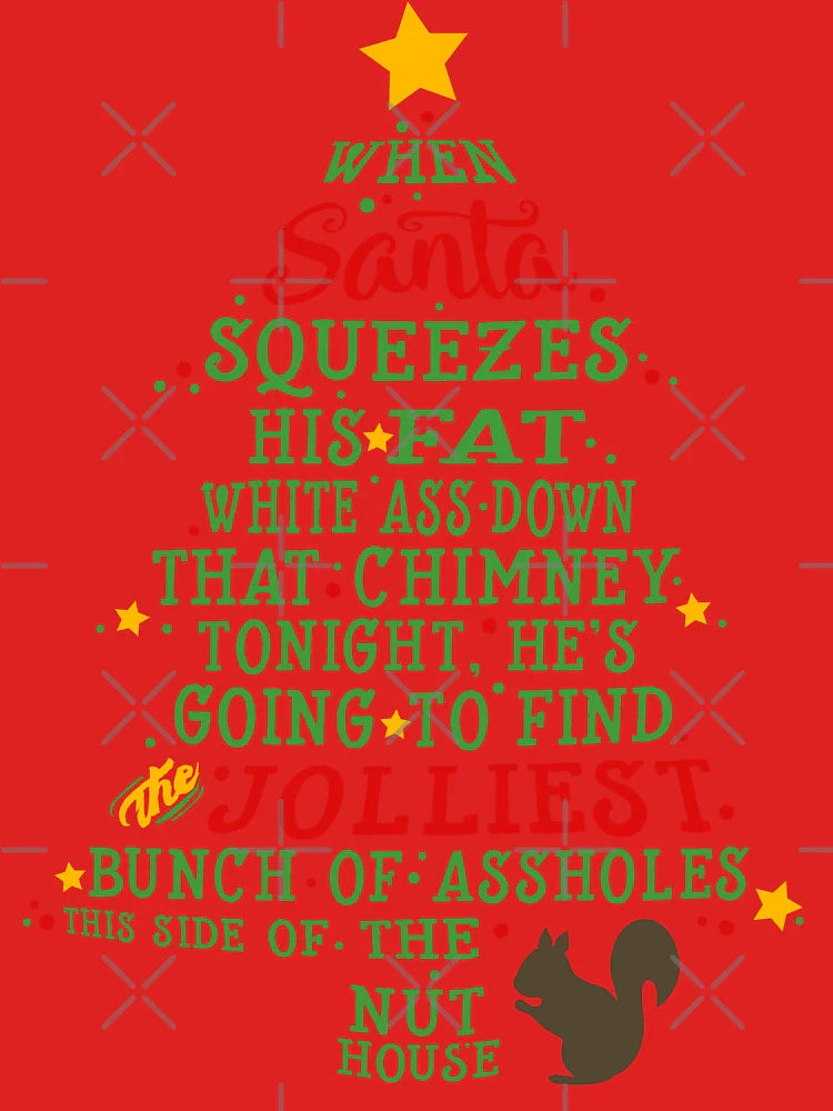 Jolliest Bunch of A-holes Classic T-Shirt
