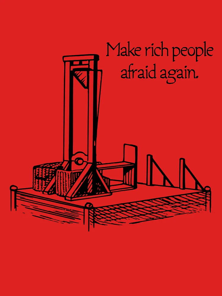 Guillotine, make rich people afraid again Classic T-Shirt