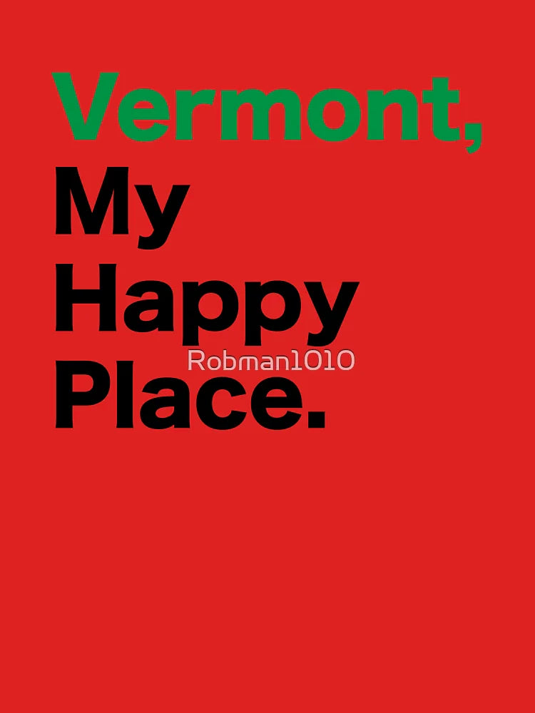Vermont, My Happy Place Classic T-Shirt