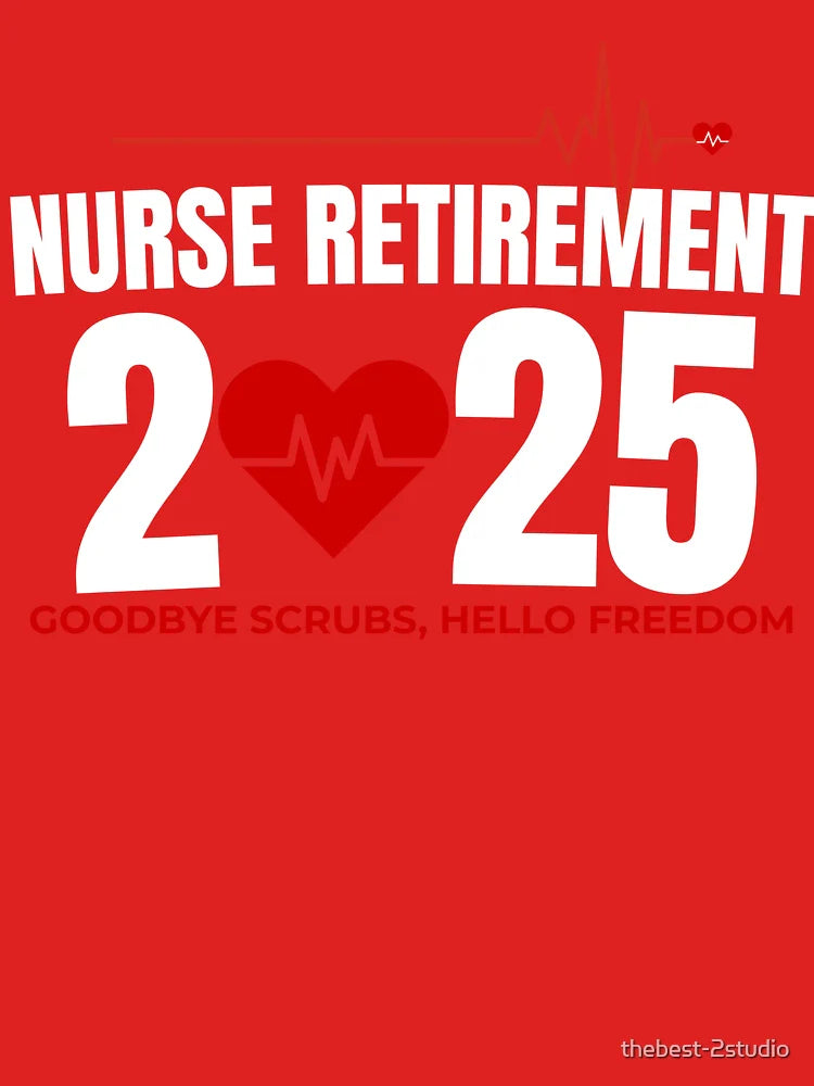 Nurse Retirement 2025 Funny Goodbye Scrubs, Hello Freedom Classic T-Shirt