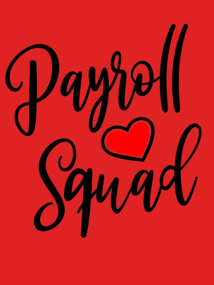 Payroll Team Support Payroll Team Strong Payroll Team Heart Classic T-Shirt