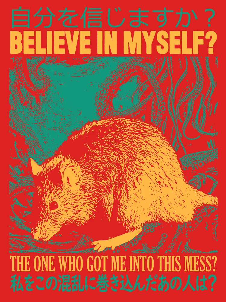 BELIEVE IN MYSELF Rat Classic T-Shirt