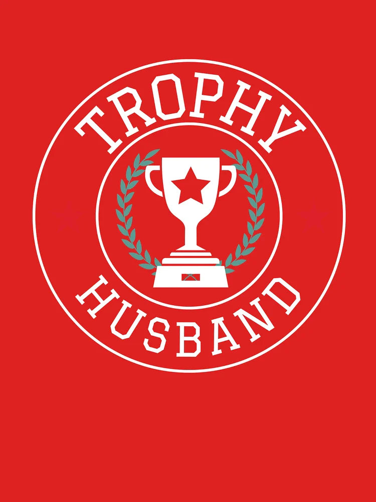 Trophy Husband Classic T-Shirt