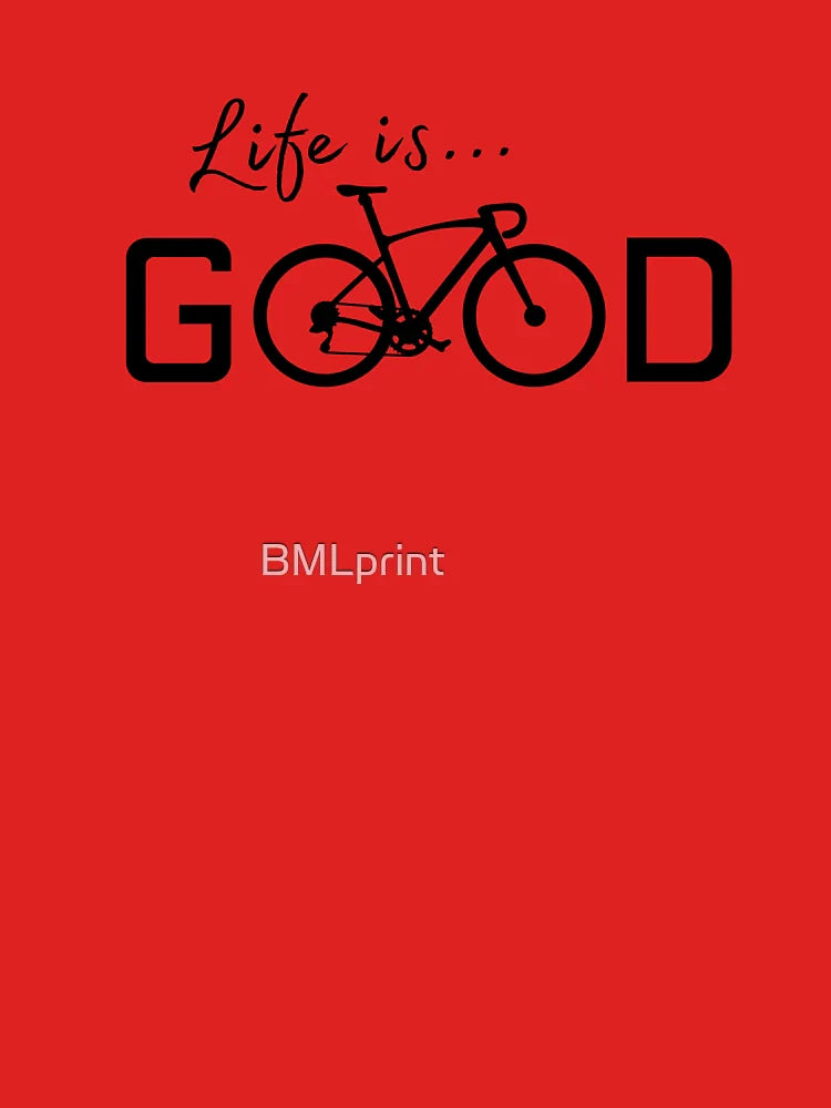 Life is Good on Bike - Unique Cycling Gifts | Fun Cycling Quote  Classic T-Shirt