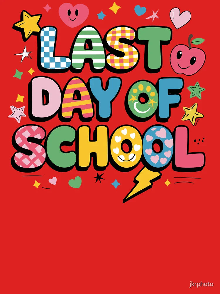 Last Day of School Classic T-Shirt