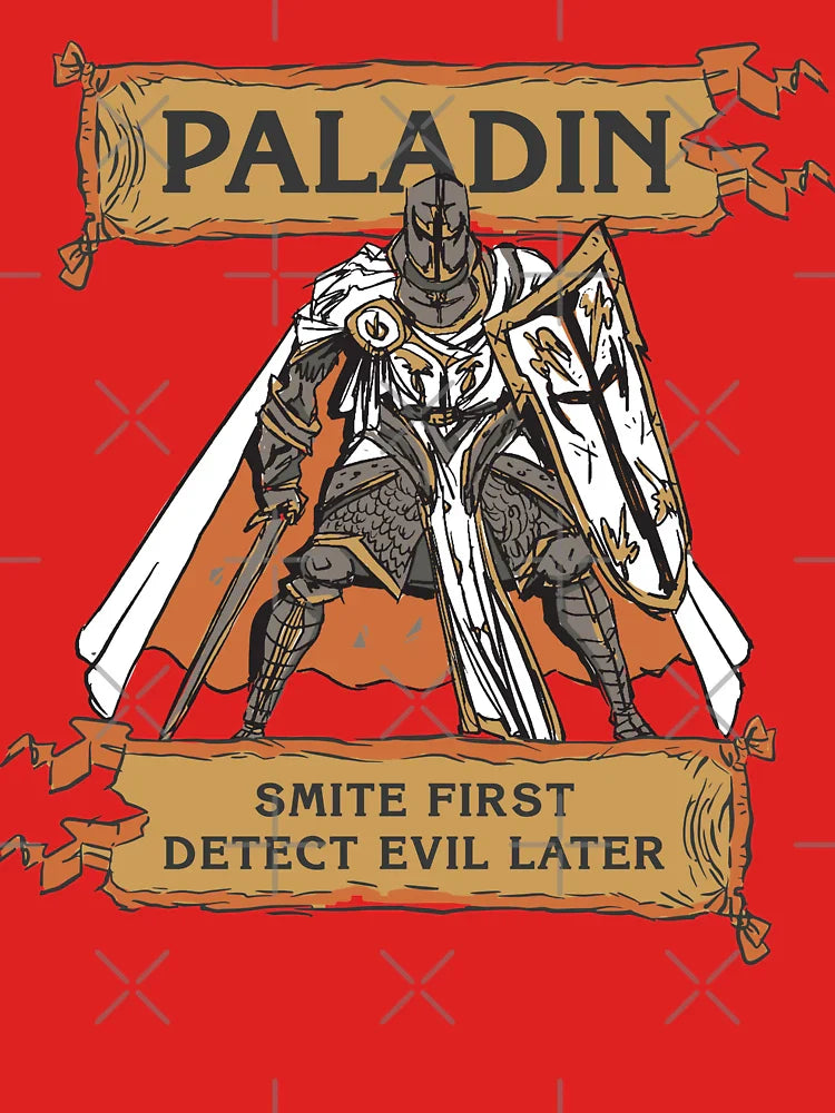 Tabletop RPG Paladin - Smite First, Detect Evil Later Classic T-Shirt