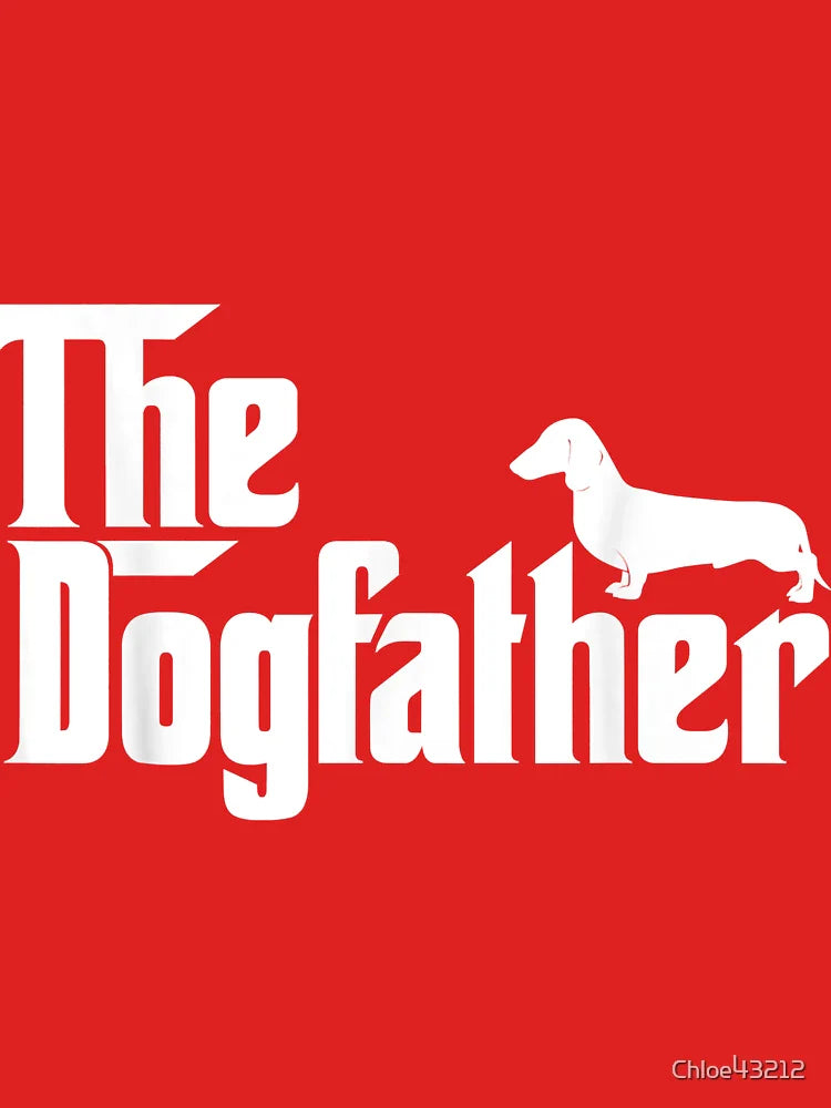 Mens The Dogfather Dachshund  Funny Father Dog Lover Classic T-Shirt