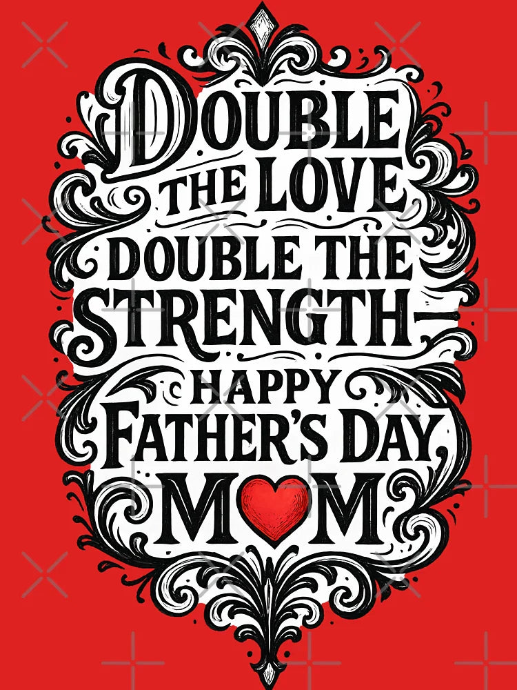 Double the Love, Double the Strength – Elegant Father’s Day Gift for Mom Classic T-Shirt