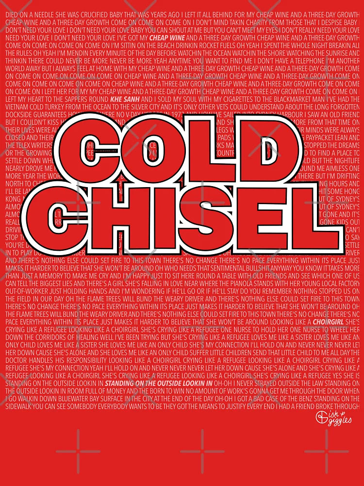 Cold Chisel Lyrics - White Classic T-Shirt