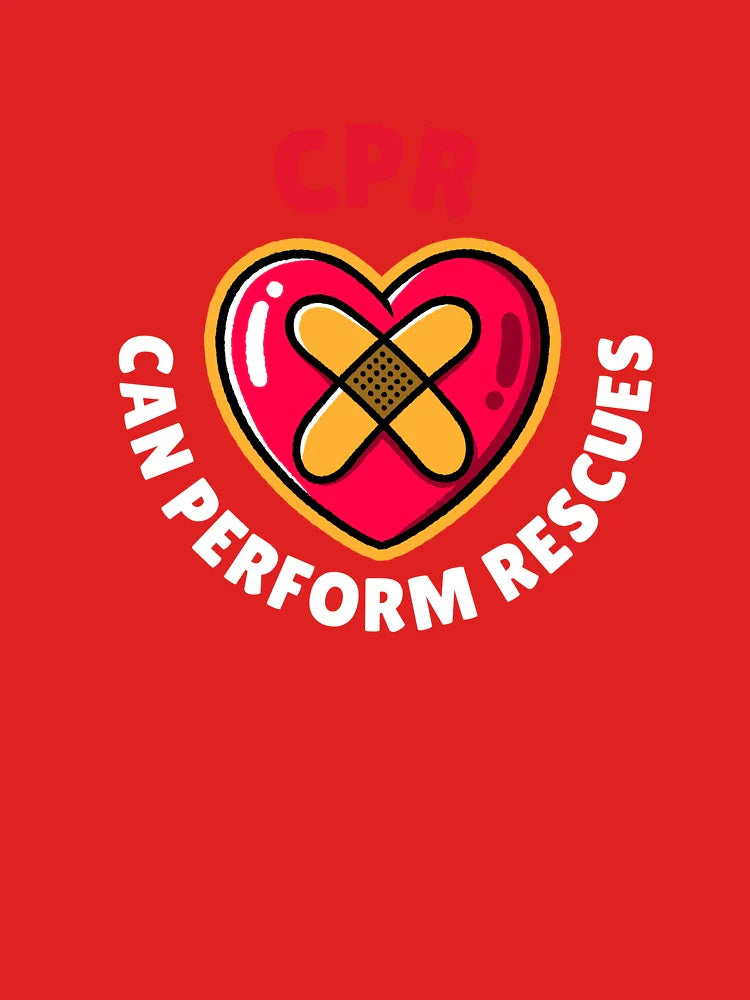 Funny CPR T-Shirt for Medical Staff - Emergency Rescue Humor Classic T-Shirt