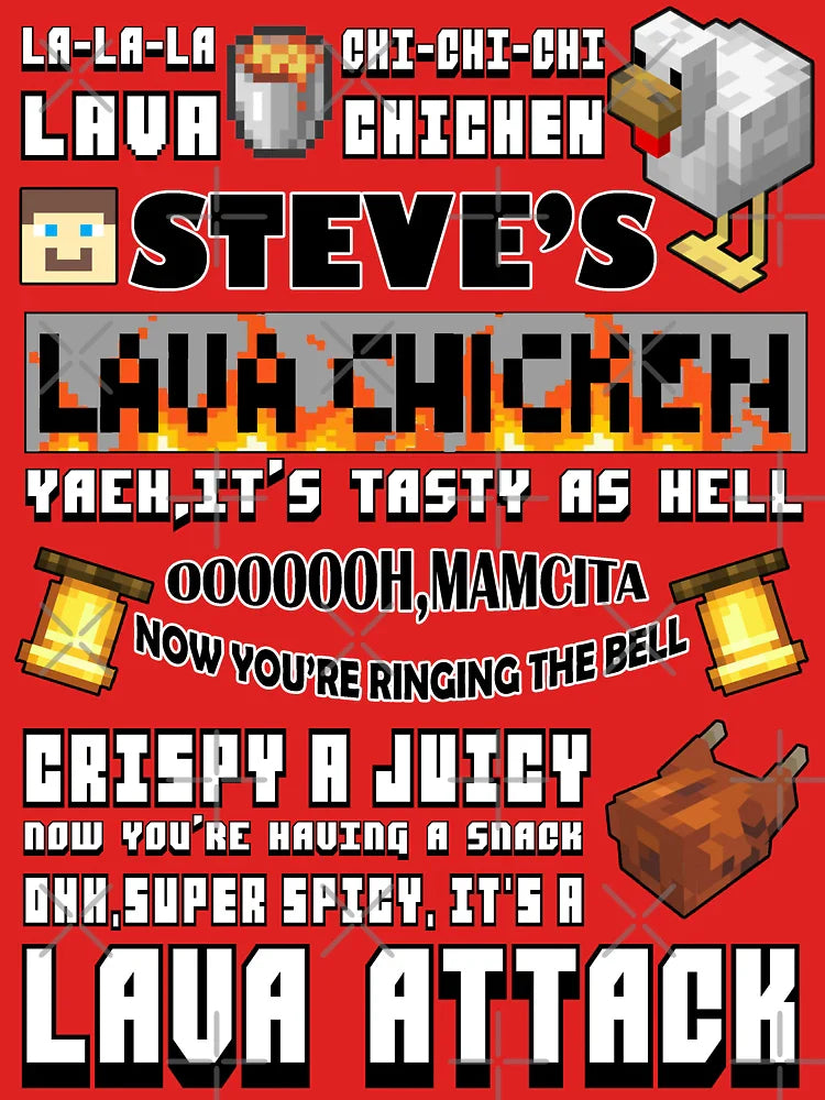 steves lava chicken song Classic T-Shirt