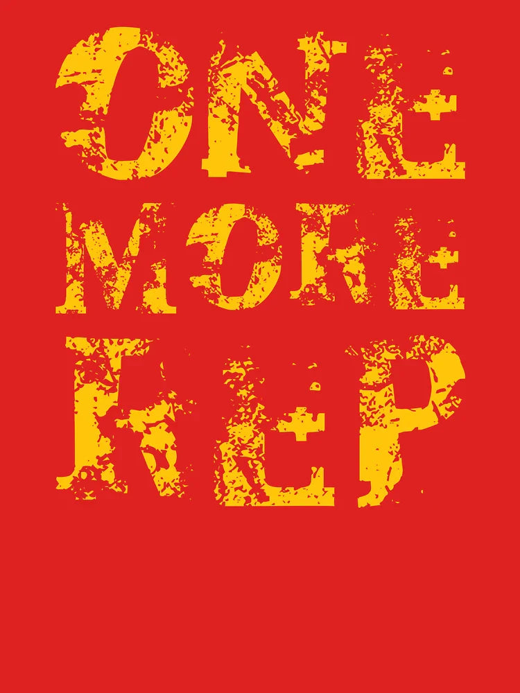 One More Step  |  Gym Quotes Classic T-Shirt