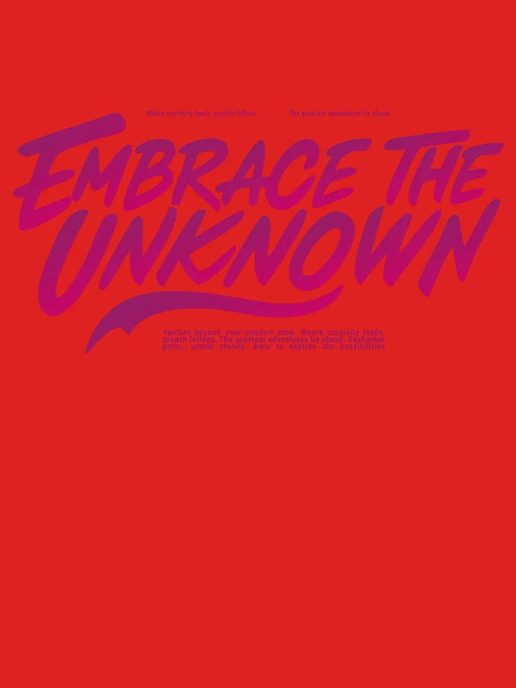 Embrace the unknown Classic T-Shirt