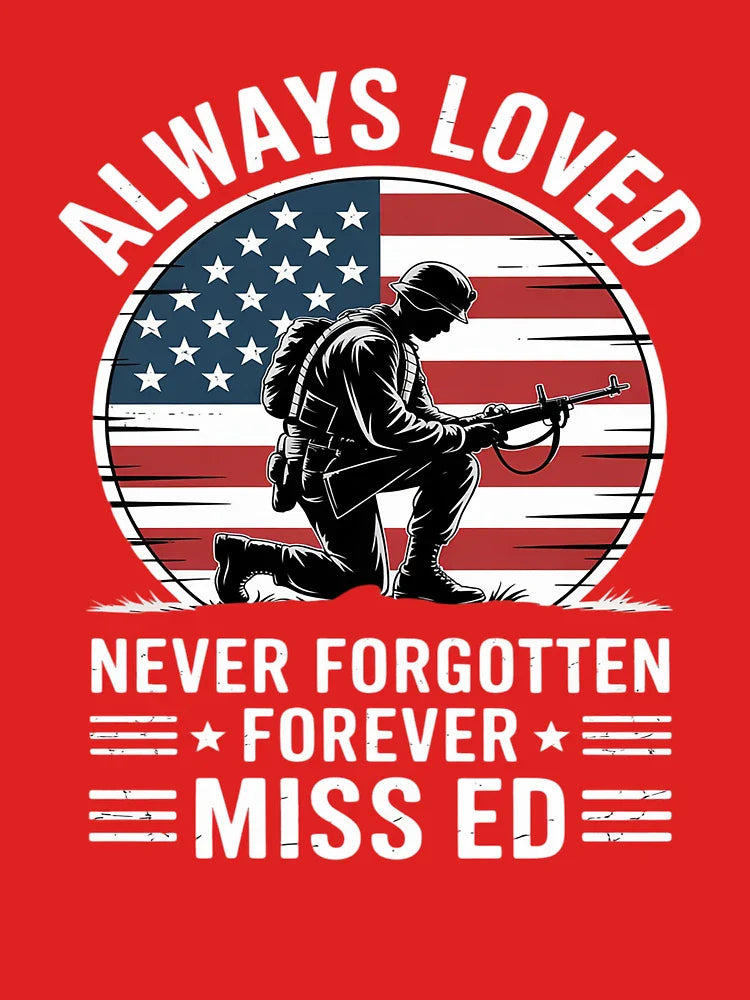 Always Loved Never Forgotten Forever Missed Classic T-Shirt
