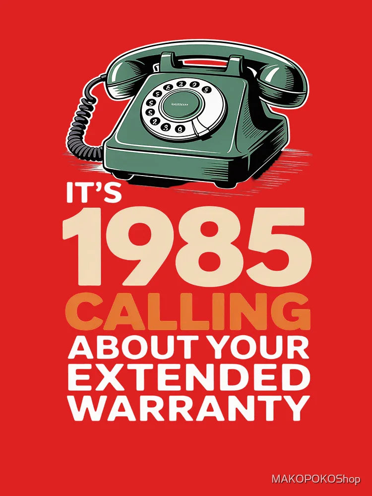 1985 Extended Warranty Funny 40th Birthday Classic T-Shirt