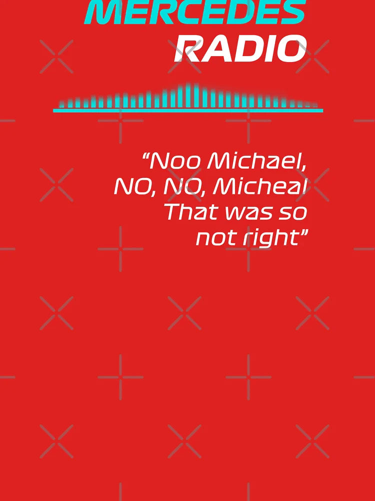No Michael No - Toto Wolff Radio F1 Classic T-Shirt