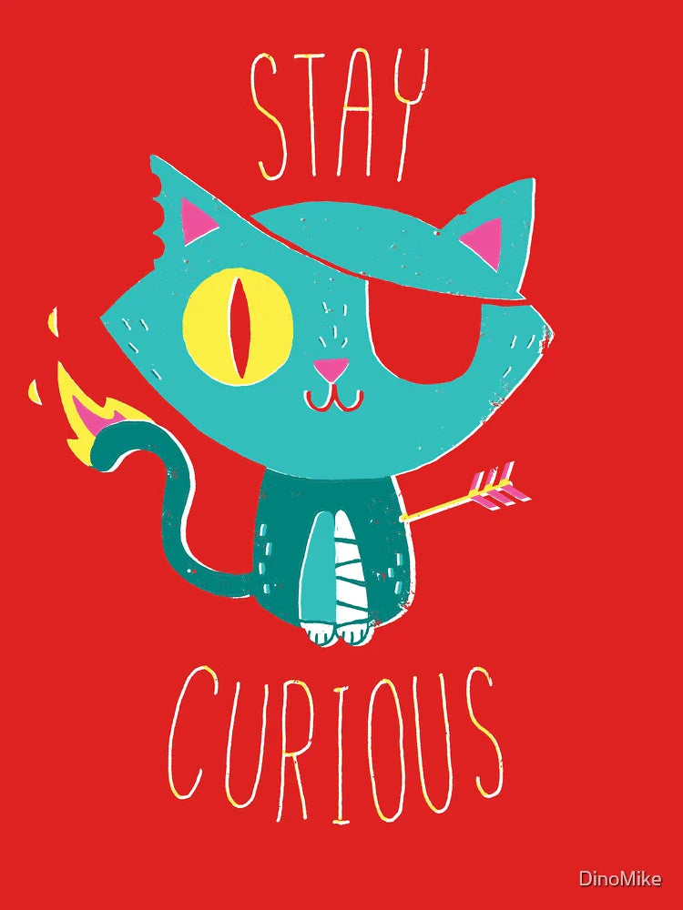 Stay Curious Classic T-Shirt