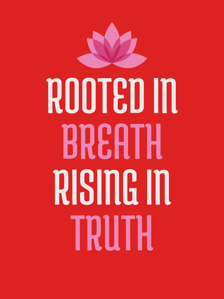 Rooted in breath rising in truth with lotus flower Classic T-Shirt