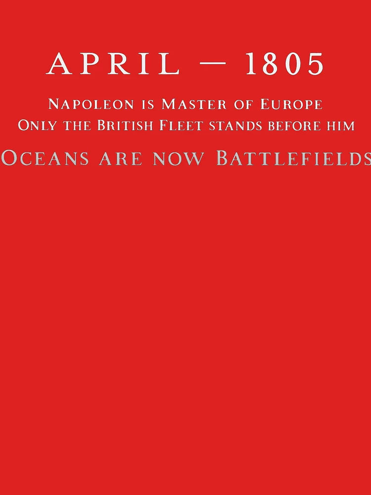 Oceans are Now Battlefields | Master and Commander Classic T-Shirt