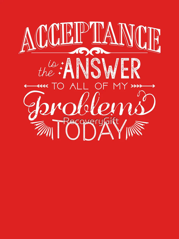 Acceptance is the Answer - Chalk Typography Classic T-Shirt