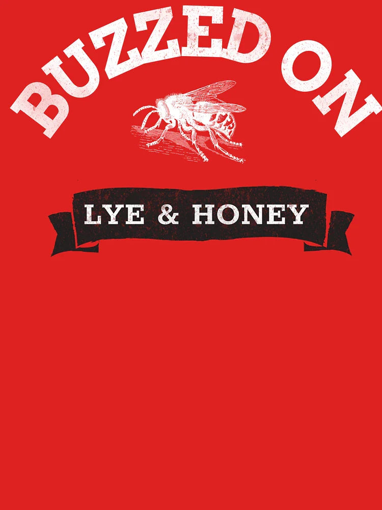 Buzzed on Lye and Honey Funny Soap Making Gifts Classic T-Shirt