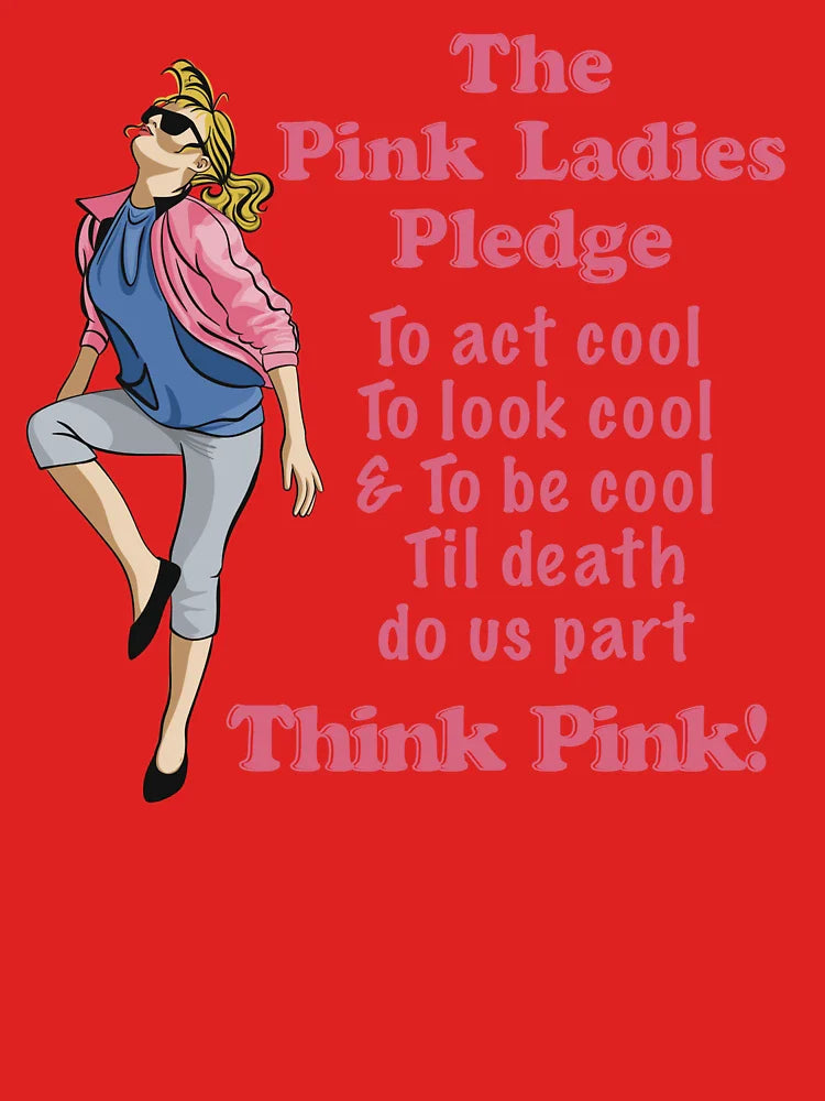 Grease 2 - Pink Ladies Pledge  Classic T-Shirt